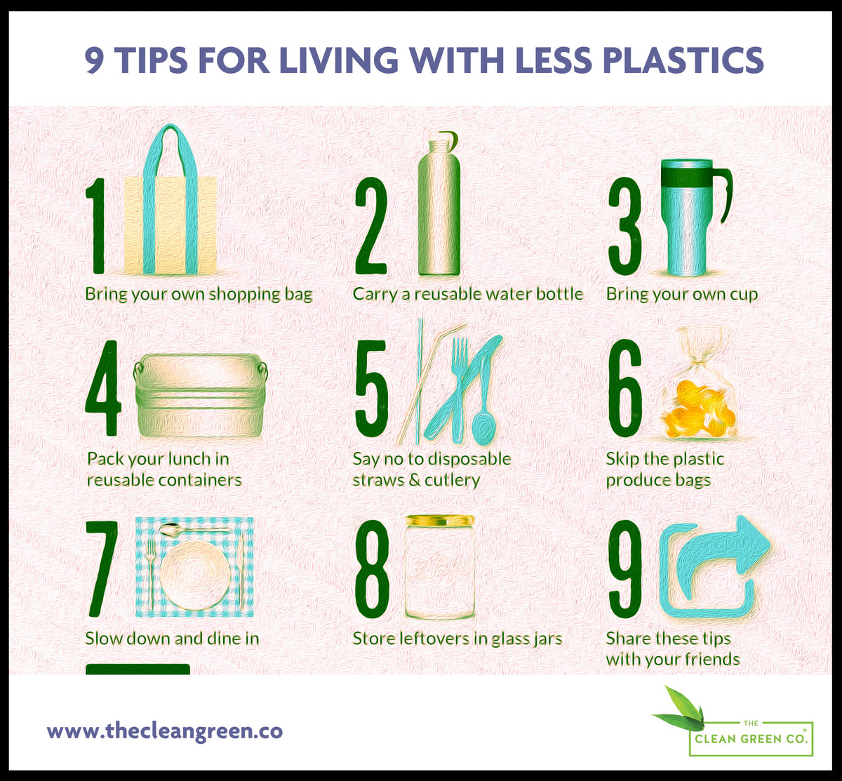 9 tips for living with less plastics – The Clean Green Company